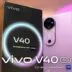 Vivo v40 5g